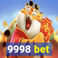 9998 bet